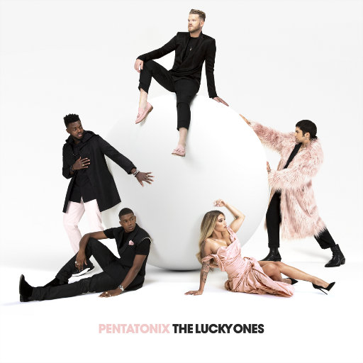 The Lucky Ones,Pentatonix