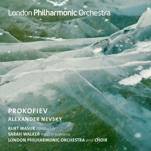 马苏尔指挥亚历山大·涅夫斯基,Kurt Masur,London Philharmonic Choir,London Philharmonic Orchestra,Sarah Walker