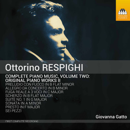 雷斯庇基: 钢琴音乐, Vol. 2,Giovanna Gatto
