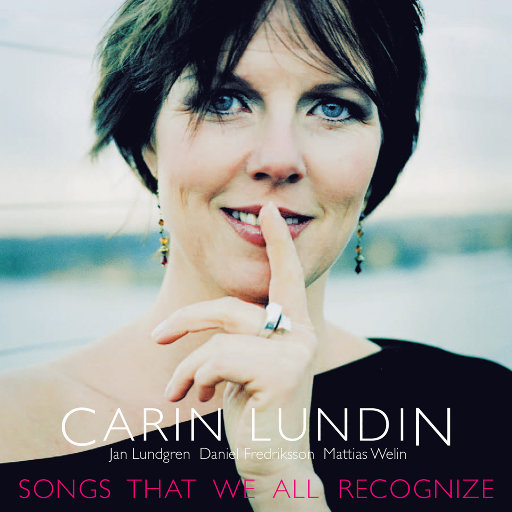 卡琳·伦丁: 我们熟知的音乐 (Songs that we all recognize),Carin Lundin