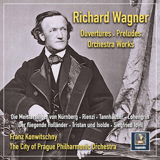 瓦格纳: 前奏曲, 序曲 & 管弦乐作品,Franz Konwitschny,The City of Prague Philharmonic Orchestra