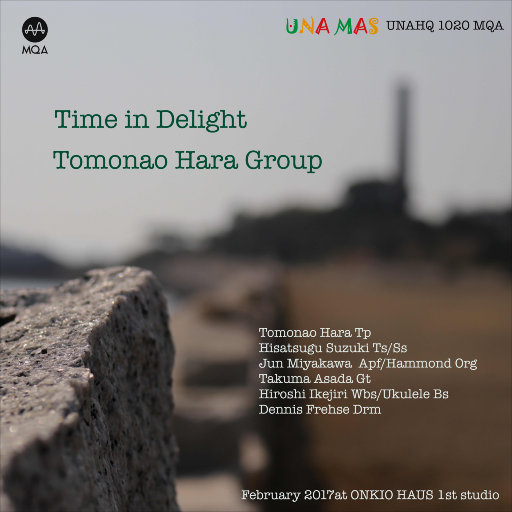 喜悦时光 (Time In Delight) (MQA),Tomonao Hara Group