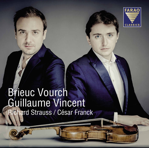 理查德·施特劳斯 & 凯撒·弗朗克:  奏鸣曲,Brieuc Vourch,Guillaume Vincent