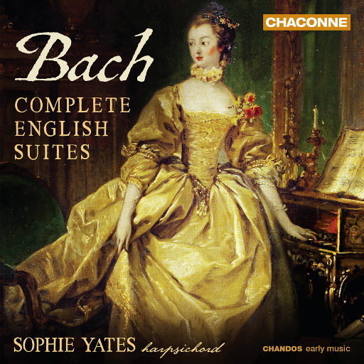 巴赫: 英国组曲,Sophie Yates