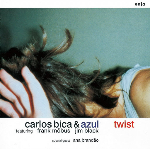 舞步流转 (Twist),卡洛斯·拜卡 (Carlos Bica & Azul)