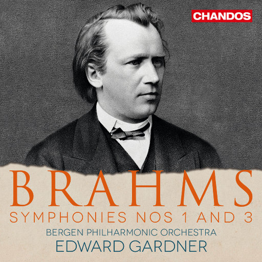 勃拉姆斯: 第一 & 第三交响曲,Edward Gardner,Bergen Philharmonic Orchestra
