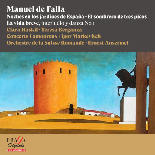 法雅: 西班牙花园之夜, 三角帽 & 西班牙舞曲第一号,Clara Haskil,Teresa Berganza,Igor Markevitch,Ernest Ansermet