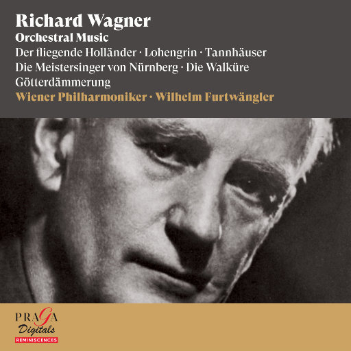 瓦格纳: 管弦乐作品集,Wilhelm Furtwängler,Wiener Philharmoniker