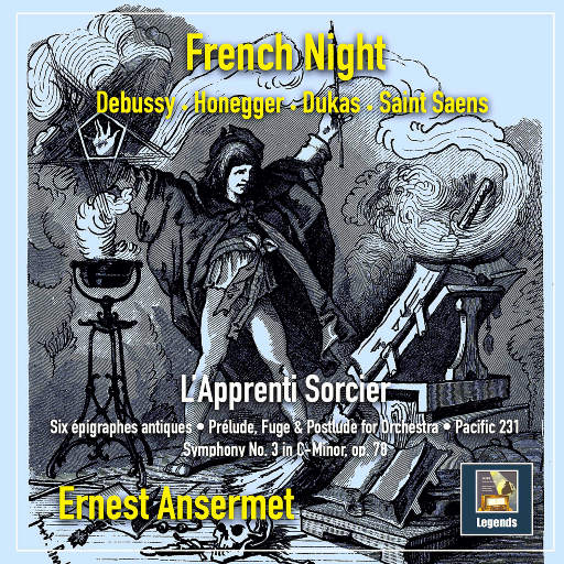 法国之夜 - 德彪西, 奥涅格, 杜卡和圣桑,Ernest Ansermet,L'Orchestre de la Suise Romande,L'Orchestre de la Societé des Concerts du Conservatoire de Paris