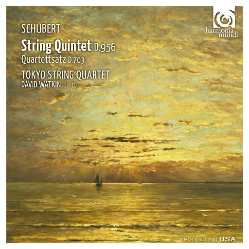 舒伯特: 弦乐五重奏 D.956, 四重奏 D.703,Tokyo String Quartet,David Watkin