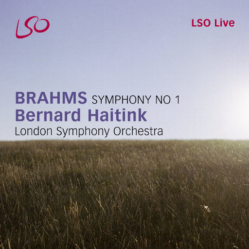 勃拉姆斯: 第一交响曲, "悲剧"序曲,Bernard Haitink,London Symphony Orchestra