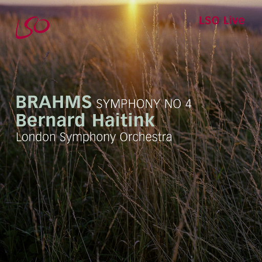 勃拉姆斯: 第四交响曲,Bernard Haitink,London Symphony Orchestra
