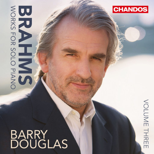 勃拉姆斯: 钢琴独奏作品, Vol. 3,Barry Douglas