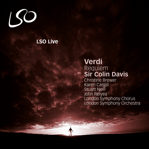 朱塞佩·威尔第: 安魂曲,Sir Colin Davis,London Symphony Chorus,London Symphony Orchestra