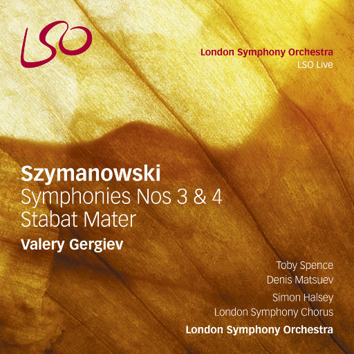 希曼诺夫斯基: 交响曲 Nos. 3 & 4, 圣母悼歌,London Symphony Orchestra,Valery Gergiev
