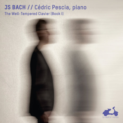 巴赫: 平均律钢琴曲集，第一卷,Cedric Pescia