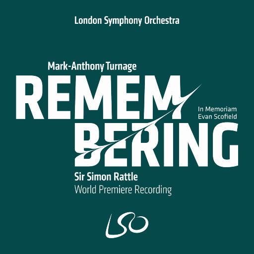 特纳格: 记忆 (Remembering),London Symphony Orchestra,Sir Simon Rattle