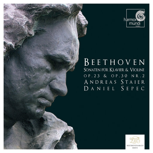 贝多芬: 小提琴和钢琴奏鸣曲,Andreas Staier,Daniel Sepec