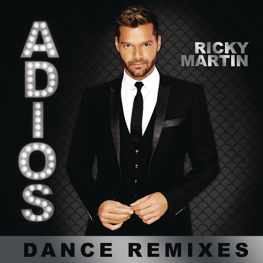 Adiós (Dance Remixes),Ricky Martin