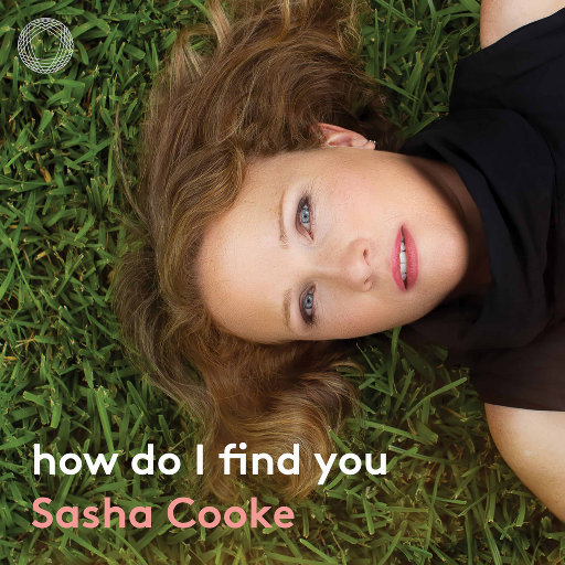 如何找到你 (How Do I Find You),Sasha Cooke,Kirill Kuzmin