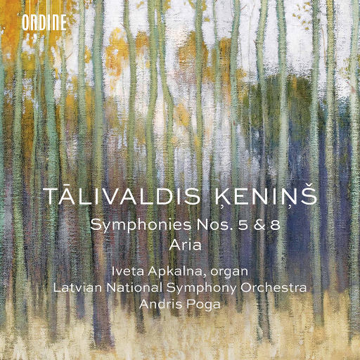 肯尼斯: 第五、第八交响曲 & 琴弦的天空,Latvian National Symphony Orchestra,Iveta Apkalna,Andris Poga