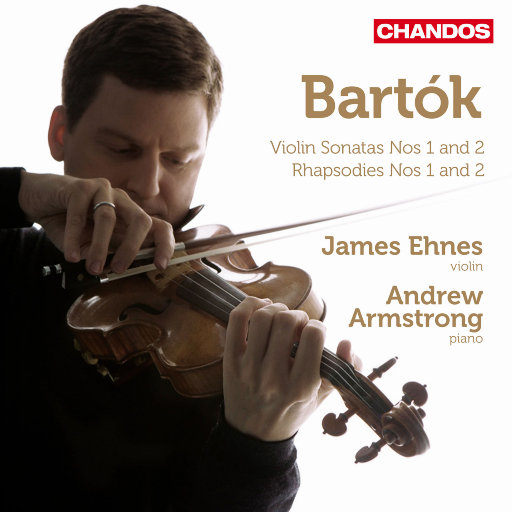 巴托克: 小提琴&钢琴音乐作品, Vol. 1,James Ehnes,Andrew Armstrong