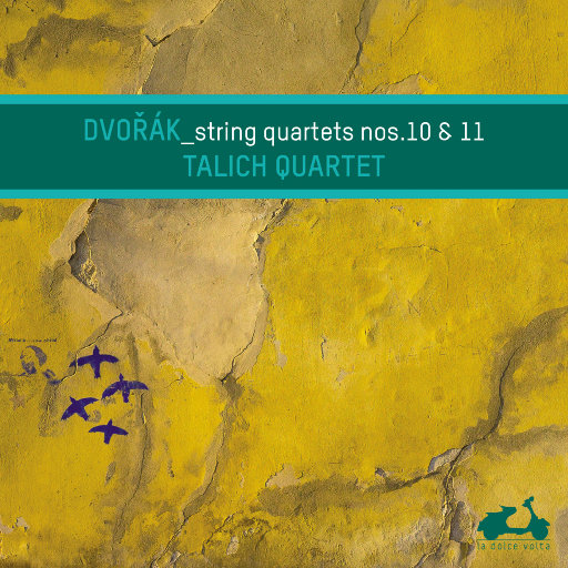 德沃夏克: 弦乐四重奏 No. 10 & 11,Quatuor Talich