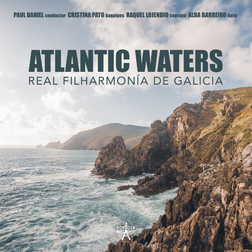 大西洋海域 (Atlantic Waters),Real Filharmonia de Galicia,Paul Daniel