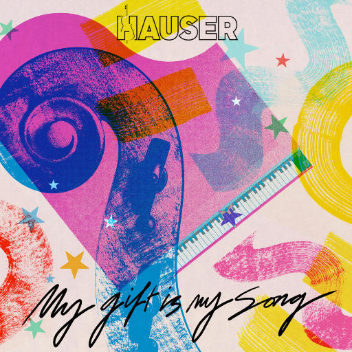 My Gift Is My Song,Hauser