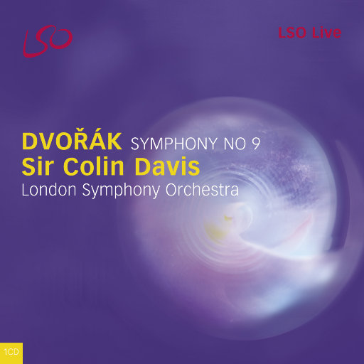 德沃夏克: 第九交响曲“来自新世界”,London Symphony Orchestra,Sir Colin Davis