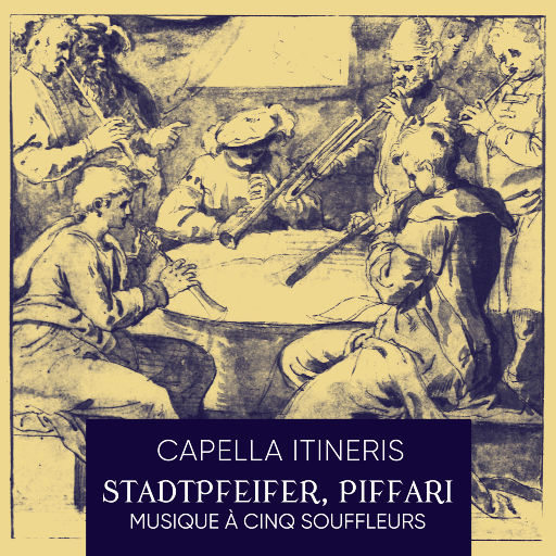 镇上的吹笛人与横笛: 为五位吹奏者创作的音乐,Capella Itineris