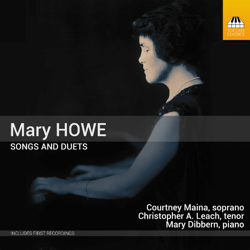玛丽·豪: 歌曲 & 二重唱,Courtney Maina,Christopher A. Leach,Mary Dibbern