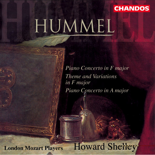 胡梅尔: 钢琴协奏曲,Howard Shelley,London Mozart Players
