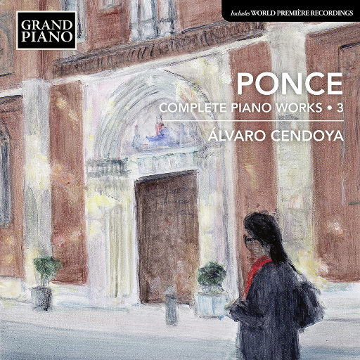 庞塞: 钢琴音乐全集 Vol.3,Álvaro Cendoya