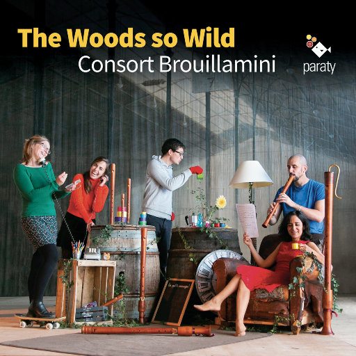 木管也疯狂 (The Woods so Wild),Consort Brouillamini