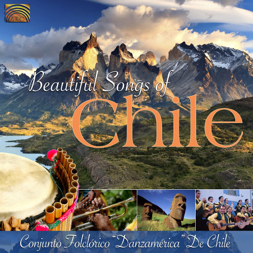 智利的美丽歌声 - 智利丹萨梅里克民间音乐乐团,Conjunto Folclorico Danzamerica de Chile