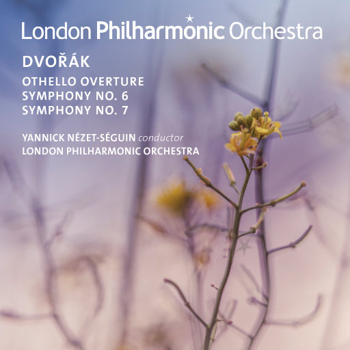 德沃夏克: 《奥赛罗》序曲 - 第六 & 第七交响曲,Yannick Nezet Seguin,London Philharmonic Orchestra