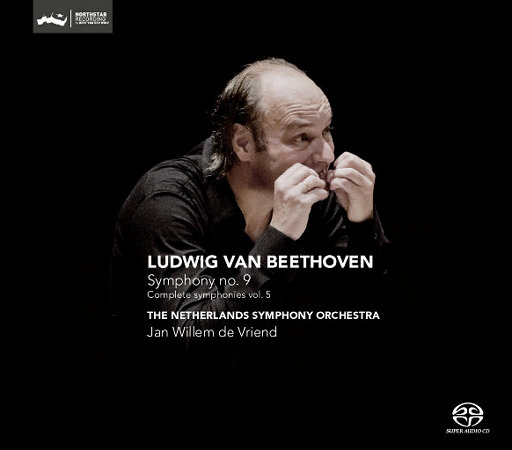 贝多芬交响曲 no.9 (交响全集 vol.5) (迪费恩德/荷兰交响乐团)(迪费恩德/荷兰交响乐团) (11.2MHz DSD),Jan Willem de Vriend