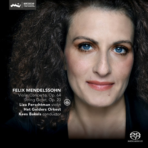 门德尔松：小提琴协奏曲，op.64 / 弦乐八重奏，op.20 (352.8kHz DXD),Liza Ferschtman