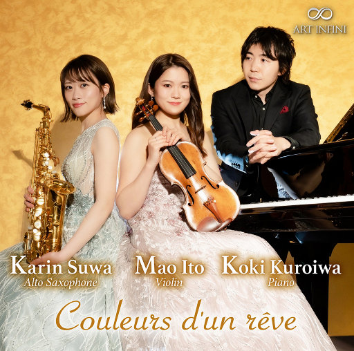 梦的色彩 (Couleurs d'un rêve) (5.6MHz DSD),Mao Ito,Karin Suwa,Koki Kuroiwa