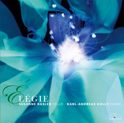 ELEGIE - 大提琴名曲集 (5.6MHz DSD),Susanne Basler,Karl-Andreas Kolly