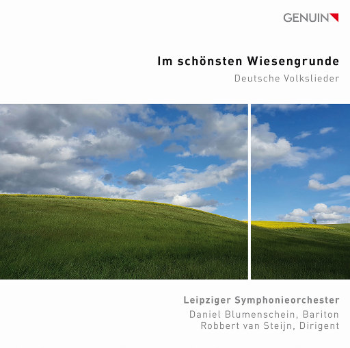 在美丽的草坪上 (Im schönsten Wiesengrunde),Daniel Blumenschein,Leipziger Symphonieorchester,Robbert van Steijn