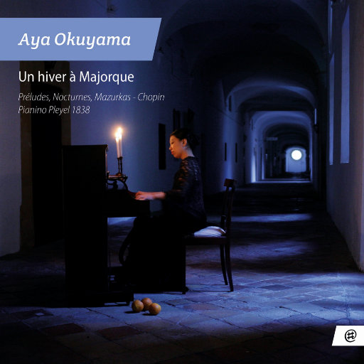 马略卡岛的冬天: 肖邦钢琴作品 (Un hiver à Majorque),Aya Okuyama