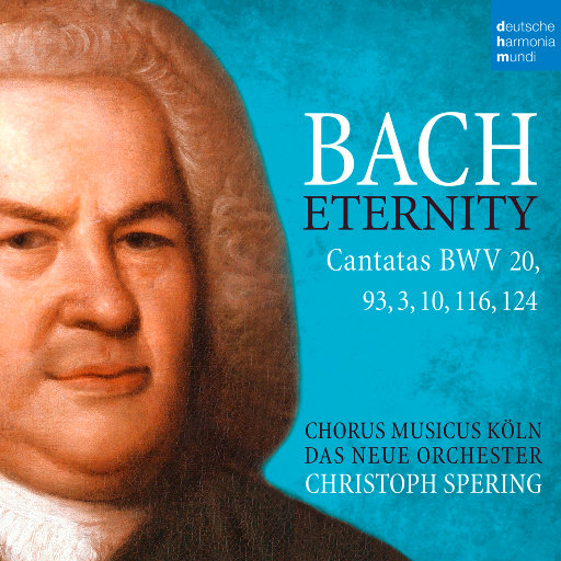 巴赫康塔塔作品 (BWV 20, 93, 3, 10, 116, 124),Christoph Spering