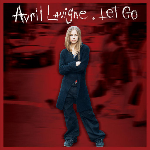 Let Go,Avril Lavigne