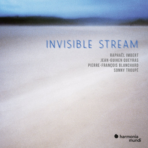Invisible Stream,Raphaël Imbert,Jean-Guihen Queyras,Pierre-François Blanchard,Sonny Troupé