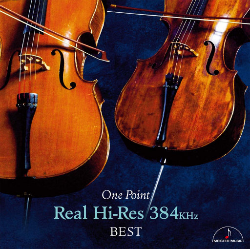 Best DXD录音集锦ONE POINT Real Hi-Res 384KHz (11.2MHz DSD),Various Artists