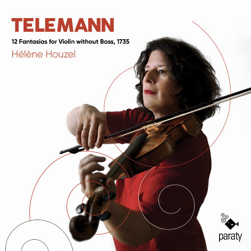 泰勒曼: 12首无伴奏小提琴幻想曲,Hélène Houzel