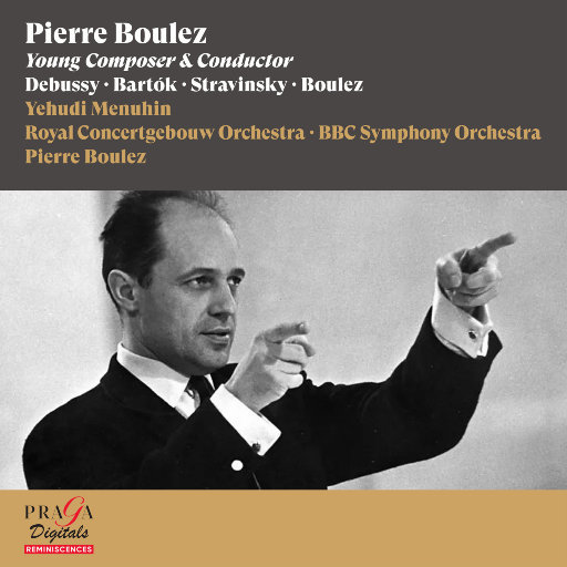 皮埃尔·布列兹: 指挥音乐作品,Royal Concertgebouw Orchestra,Pierre Boulez