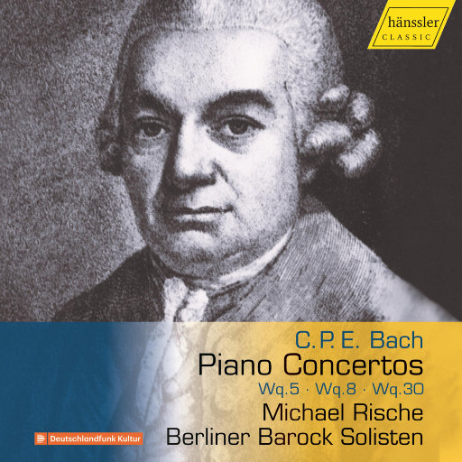C.P.E. 巴赫: 钢琴协奏曲,Berliner Barock Solisten,Michael Rische